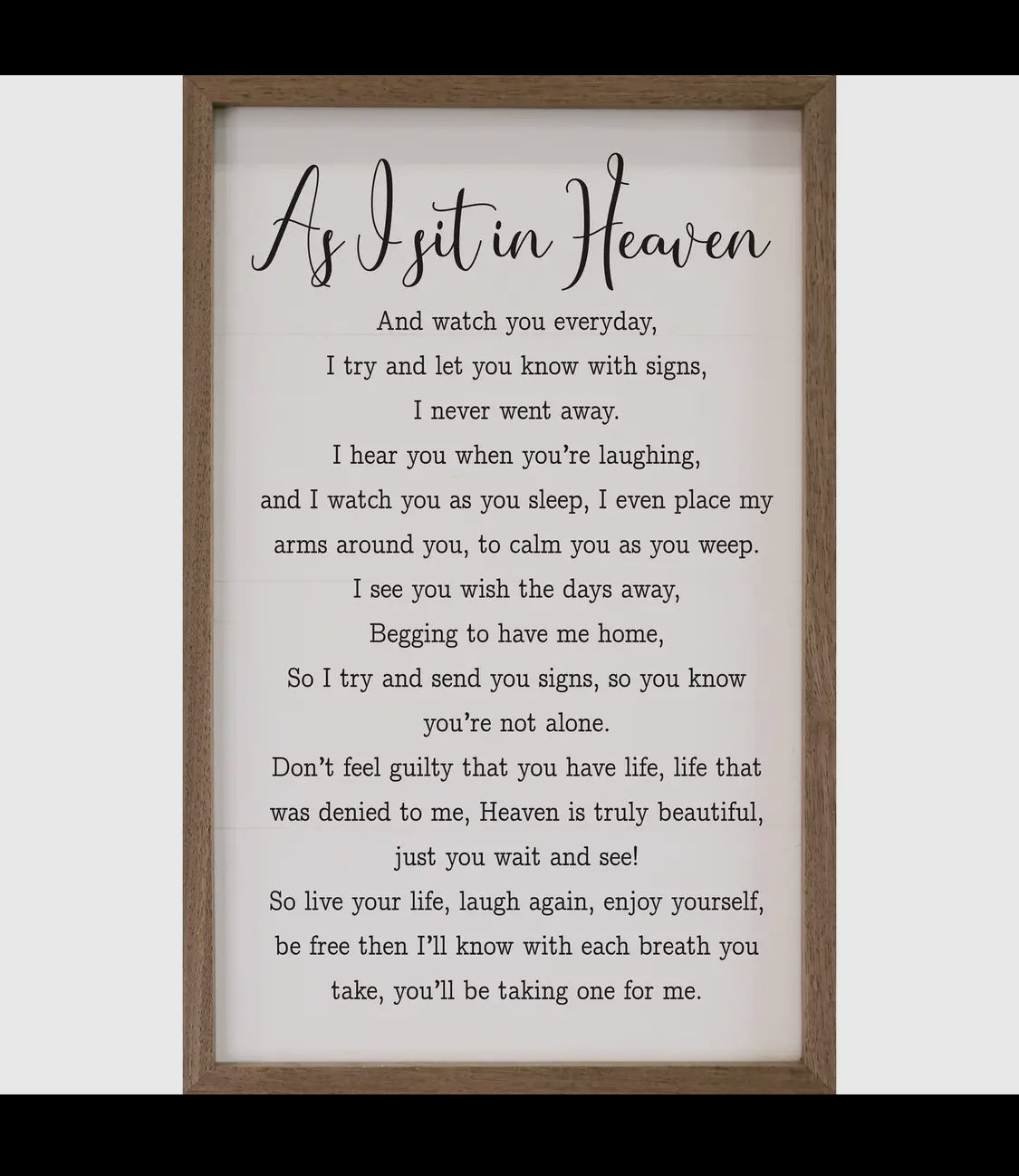 As I Sit In Heaven Sign