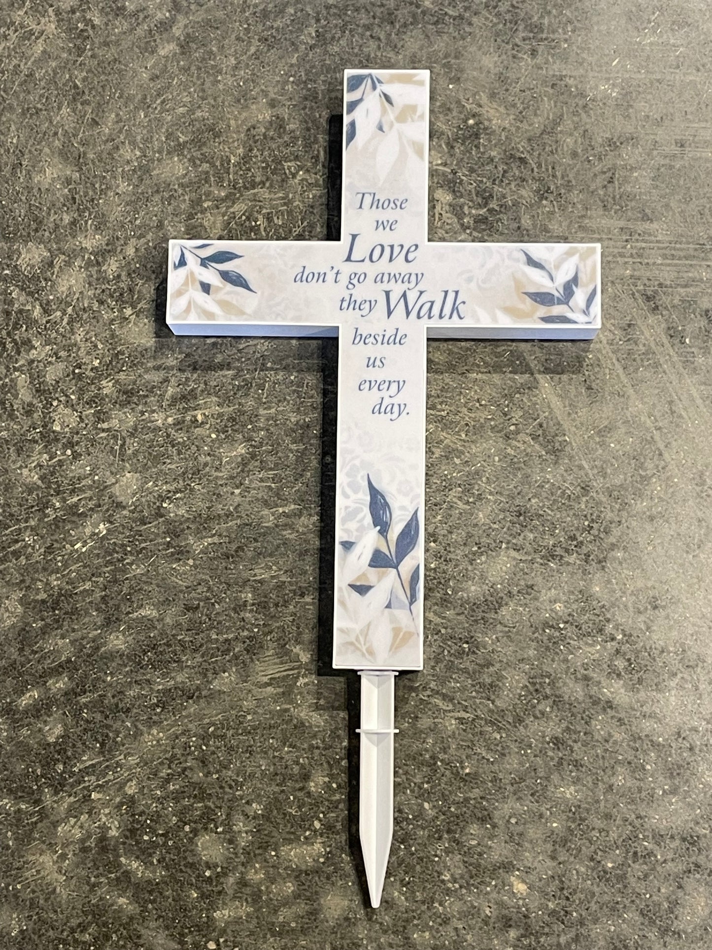 Solar Cross “Those we Love don’t go away they Walk beside us every day”
