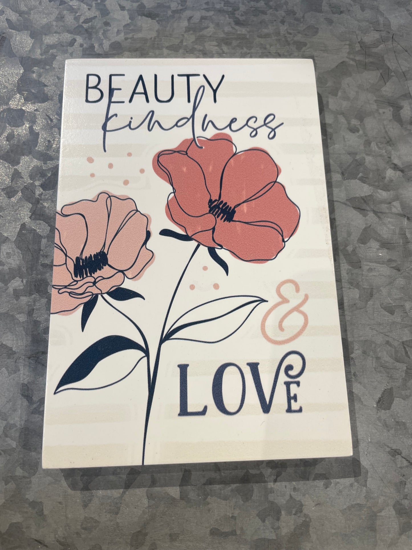 Beauty Kindness & Love Keepsake Card