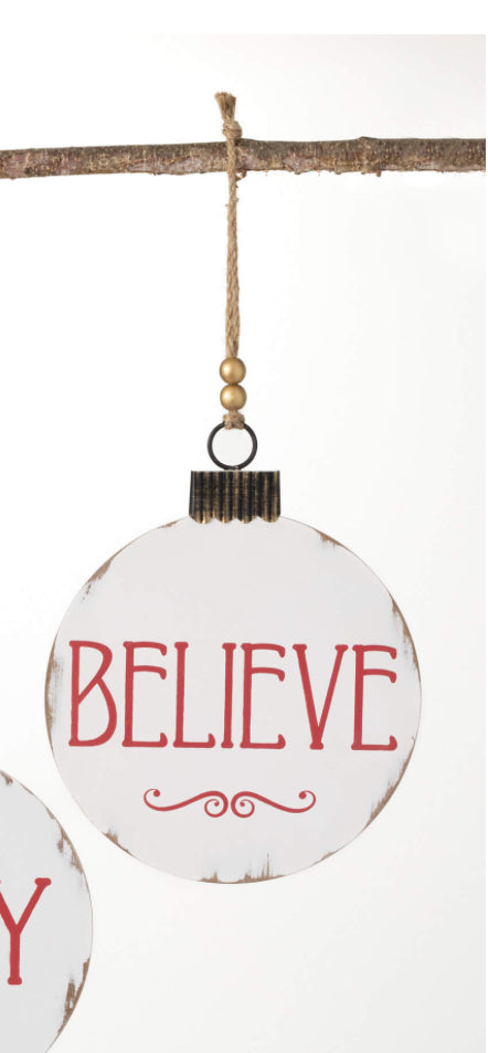 “Believe” Text Ornament