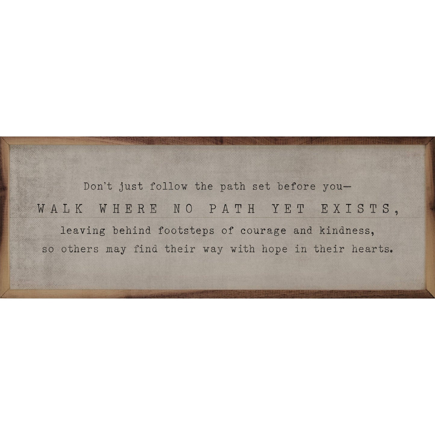 Don't Walk The Path