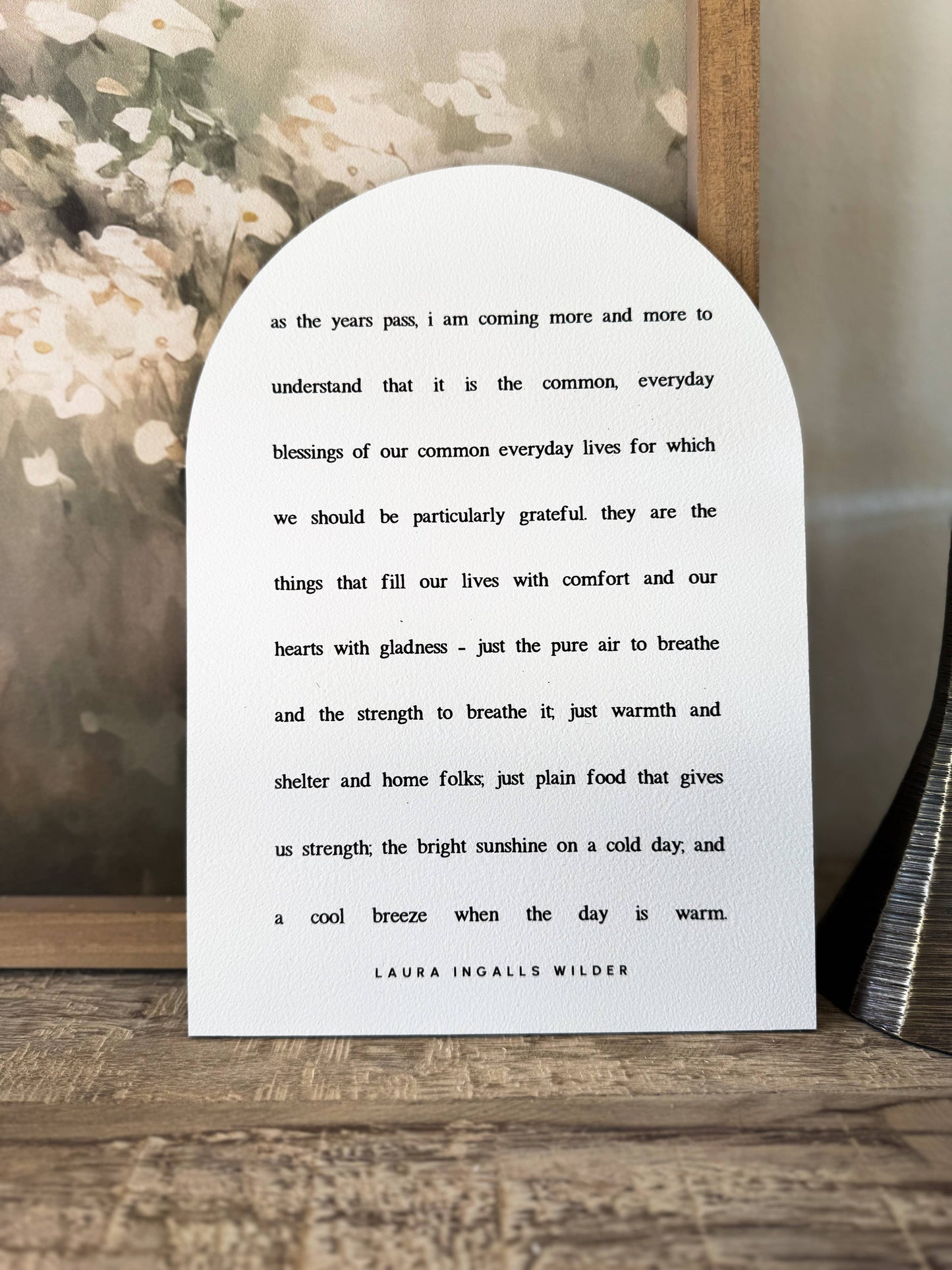 As the Years Pass | Wood Arch