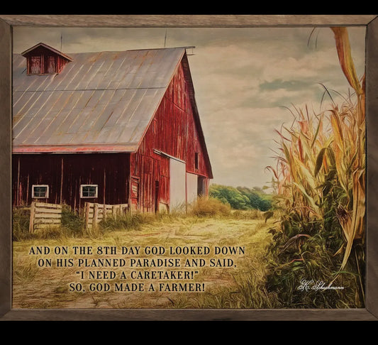 God Made A Farmer Barn