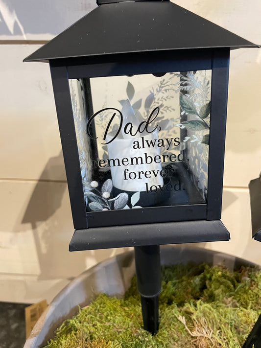 Lantern Pick w/Candle “Dad, always remembered forever loved”