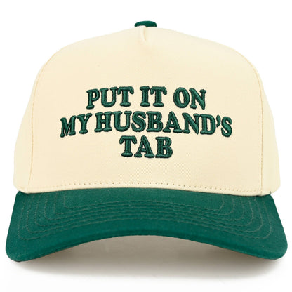C.C PUT IT ON MY HUSBAND'S TAB Letter Trucker Hat