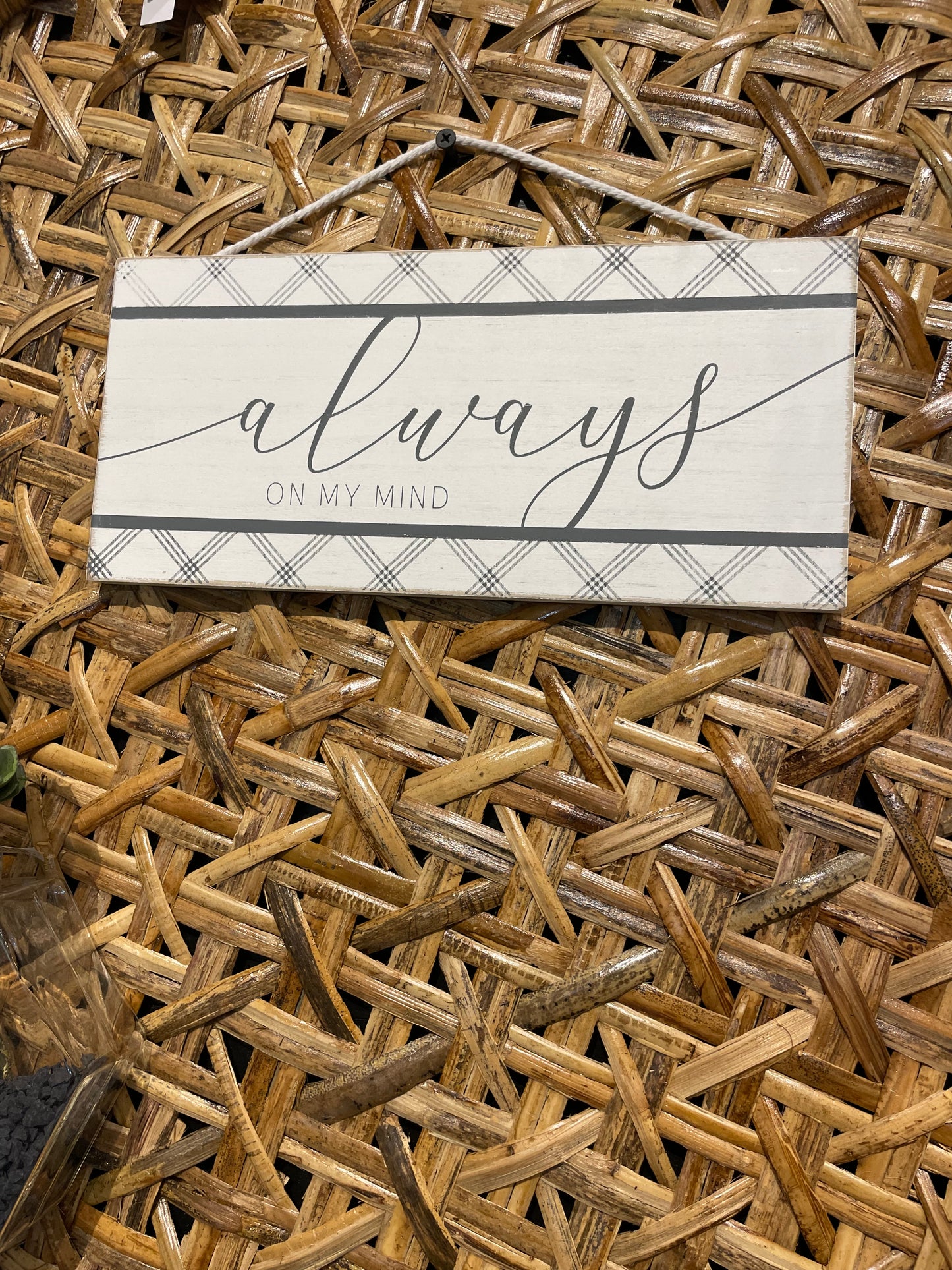 “Always On My Mind” Wood Sign w/Rope HangerHanger