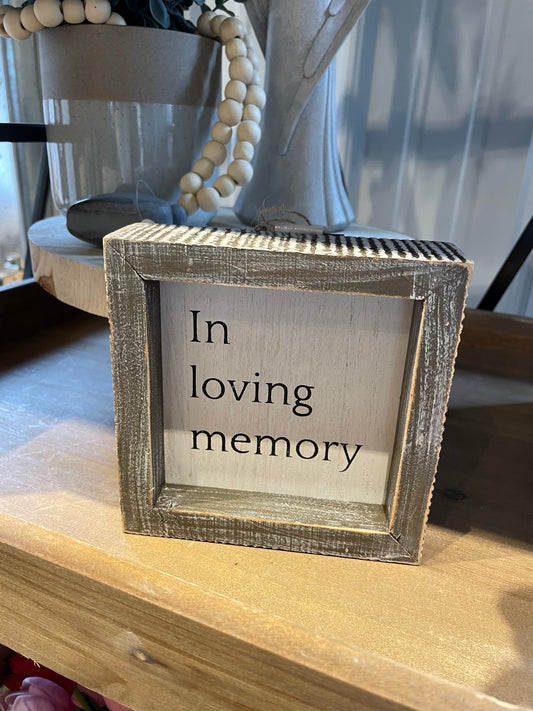 “In Loving Memory” Wood Sign