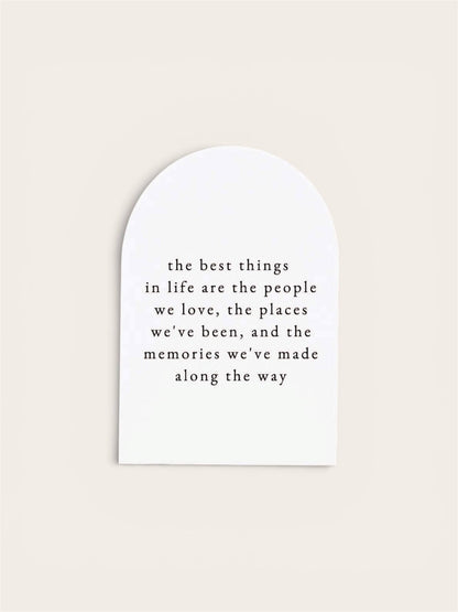 The Best Things In Life, Arch