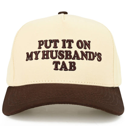 C.C PUT IT ON MY HUSBAND'S TAB Letter Trucker Hat