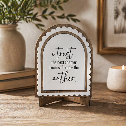 Trust the Next Chapter | Scalloped Wood Arch Sign