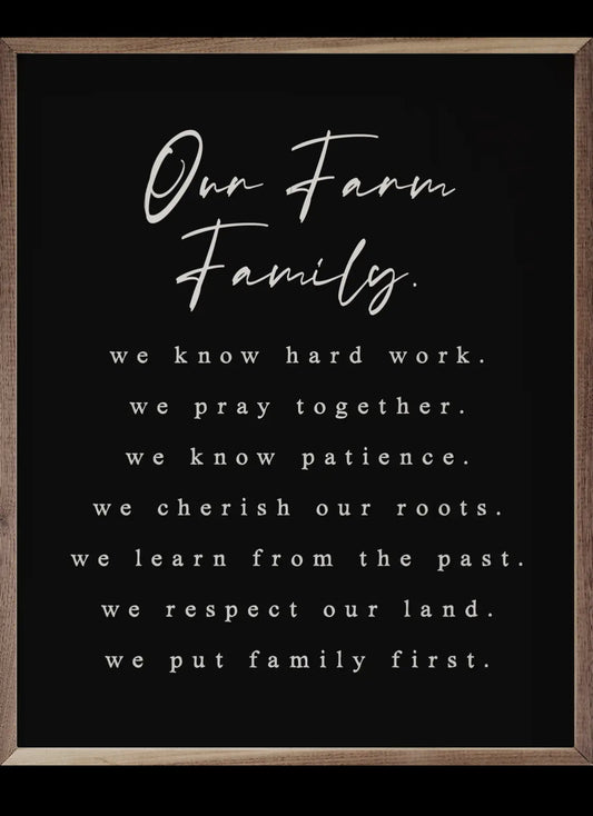 20” Our Farm Family Values Sign