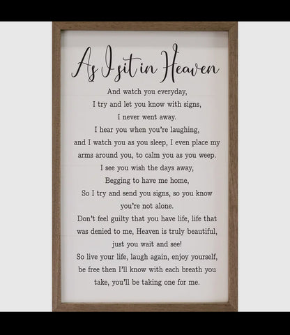 As I Sit In Heaven Sign