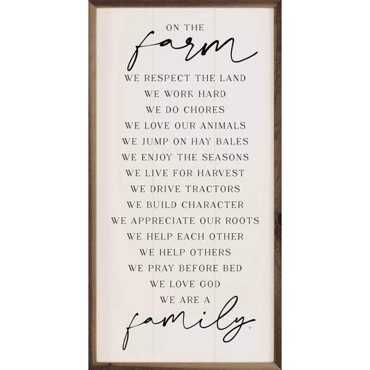 8”x16” On The Farm We Are Family