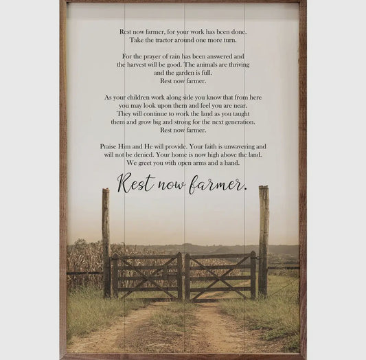 Rest Now Farmer