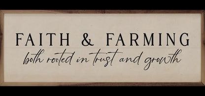 24”x 8” Faith And Farming-White
