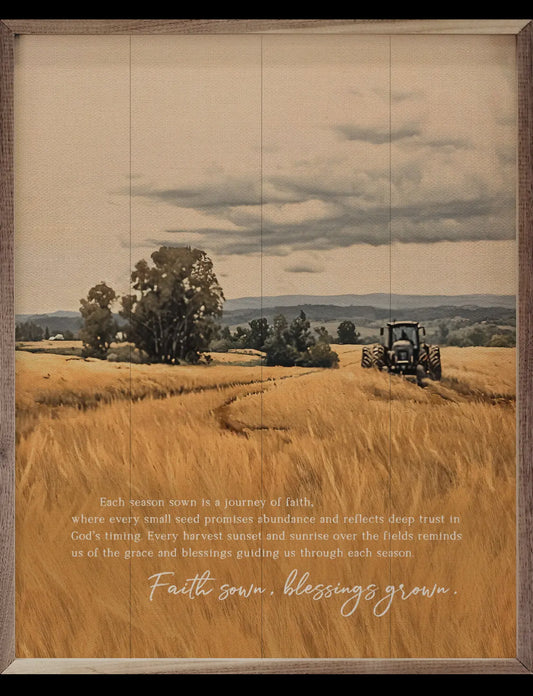 8”x10” Faith Sown Blessings Grown