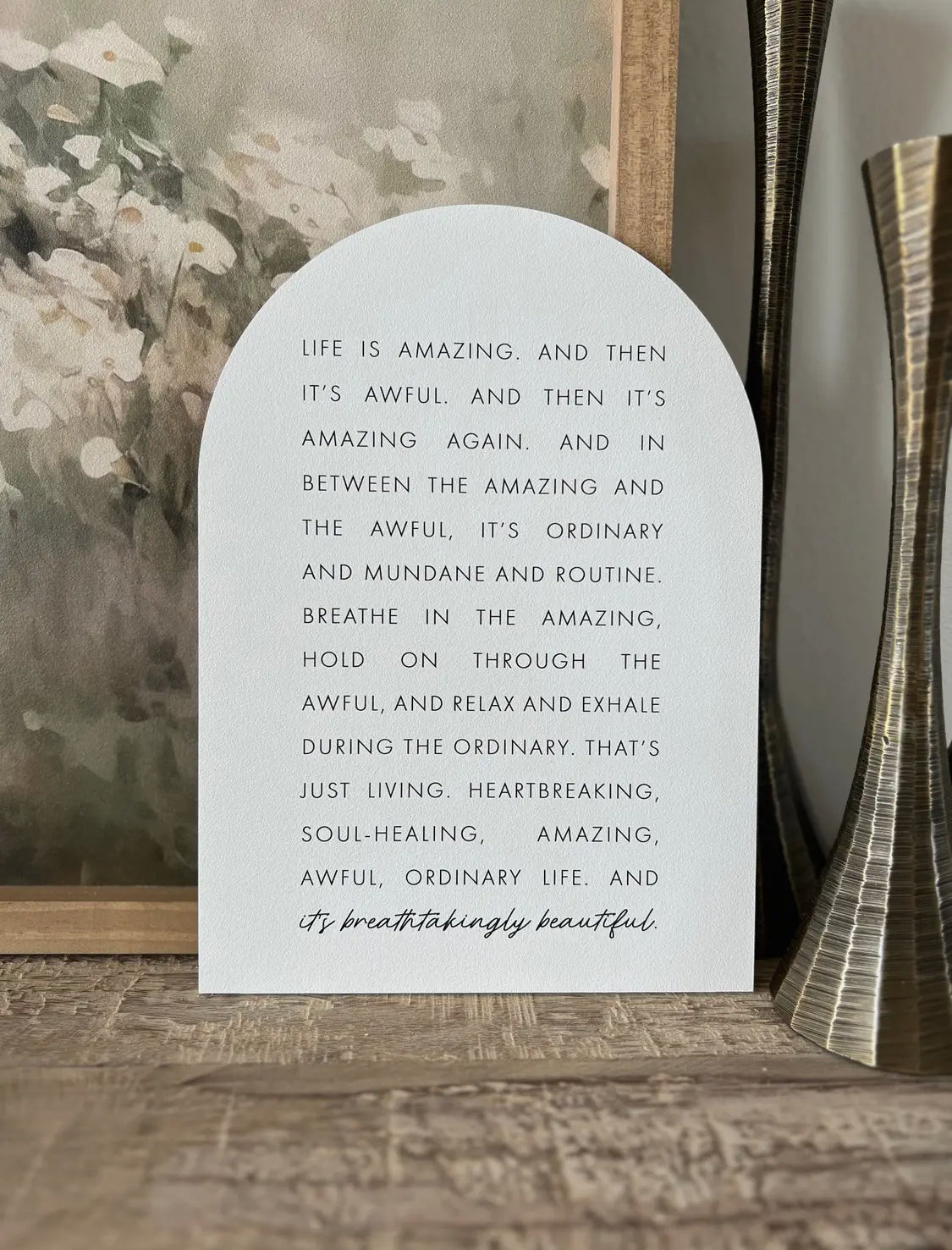 11”x15” Life is Amazing Wood Arch