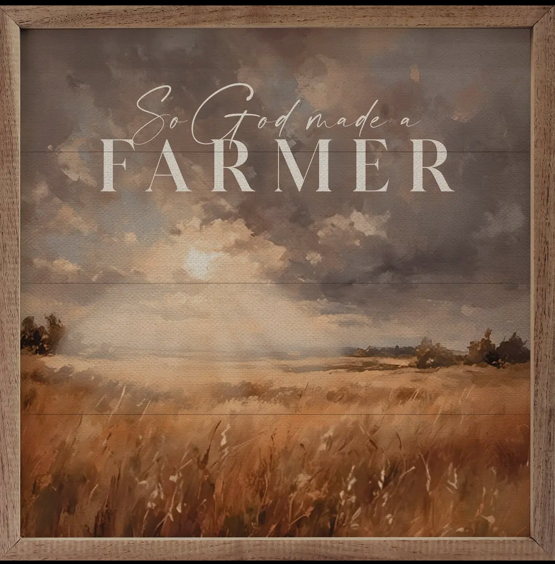 8”x8” So God Made A Farmer