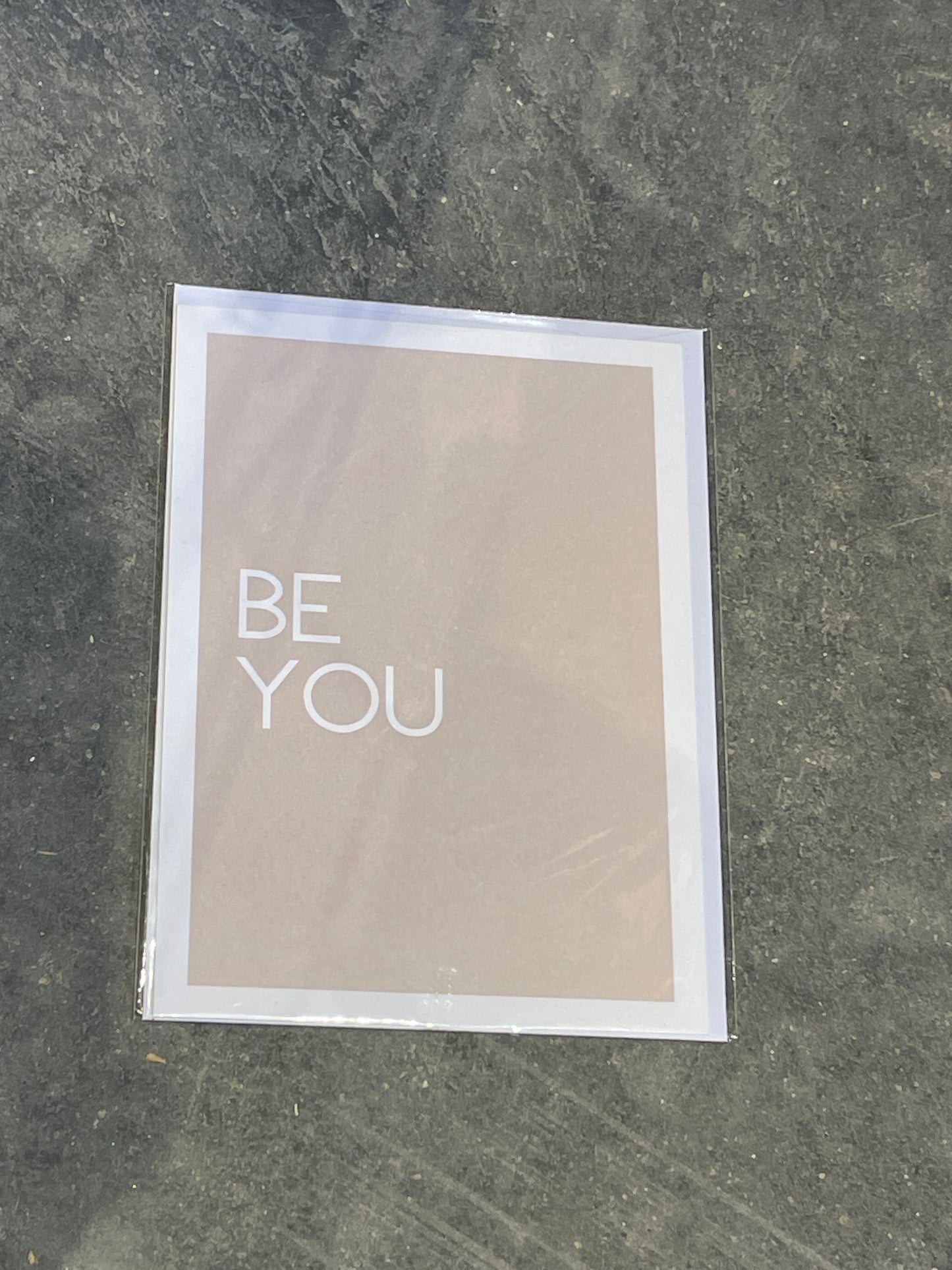 “Be You” card