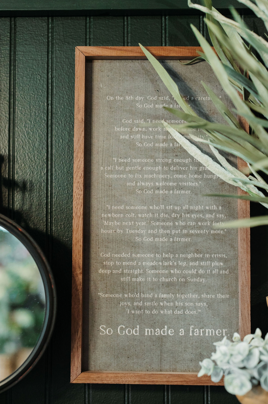 8”x16” So God Made A Farmer