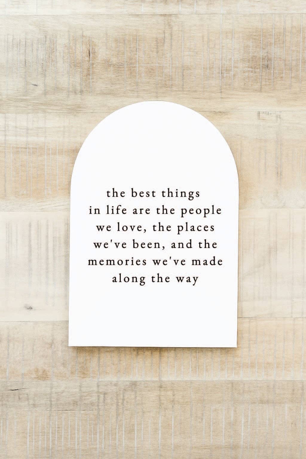 The Best Things In Life, Arch