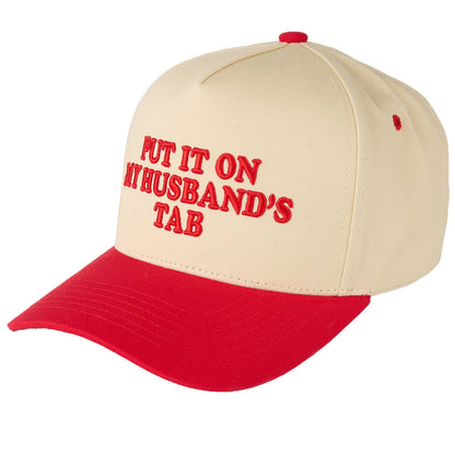 C.C PUT IT ON MY HUSBAND'S TAB Letter Trucker Hat