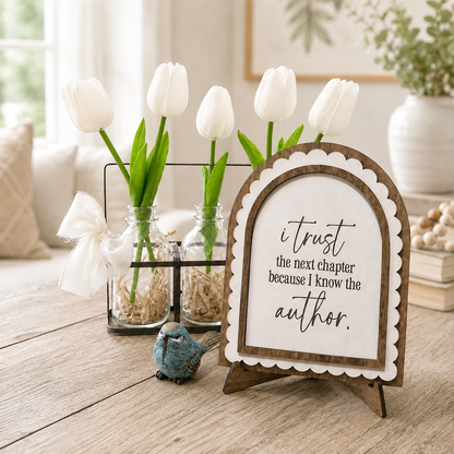 Trust the Next Chapter | Scalloped Wood Arch Sign