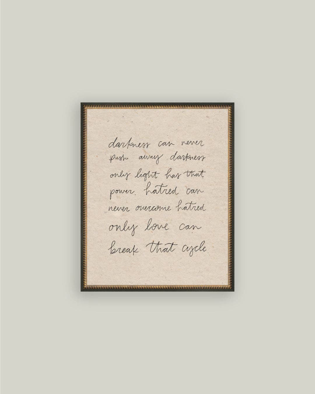 Darkness Can Never