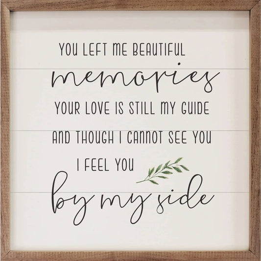 4” x 4” x 1” You Left Me Beautiful Memories Greenery White