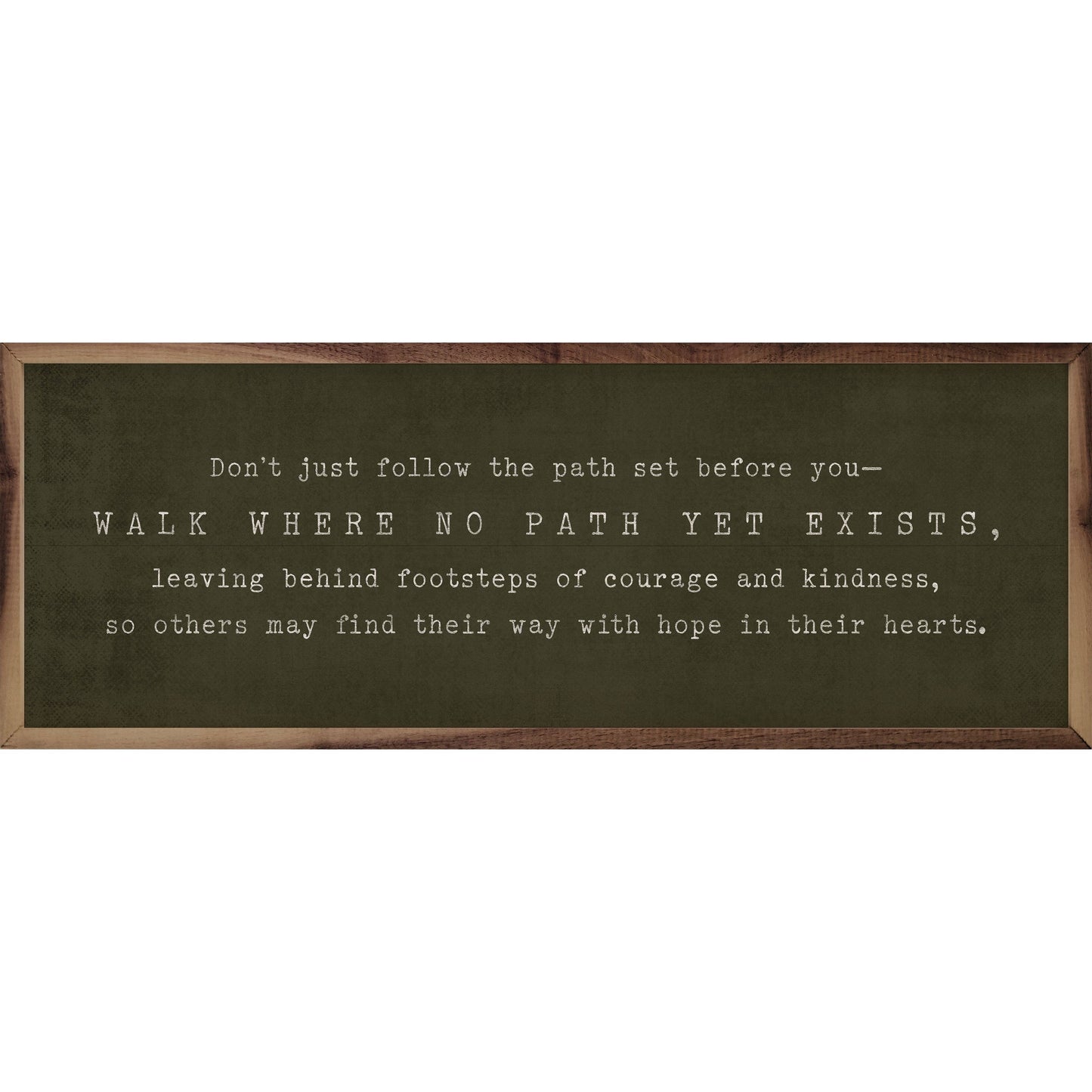 Don't Walk The Path