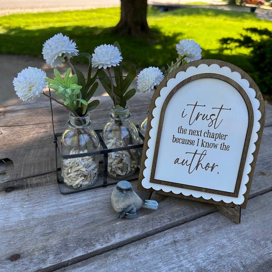 Trust the Next Chapter | Scalloped Wood Arch Sign