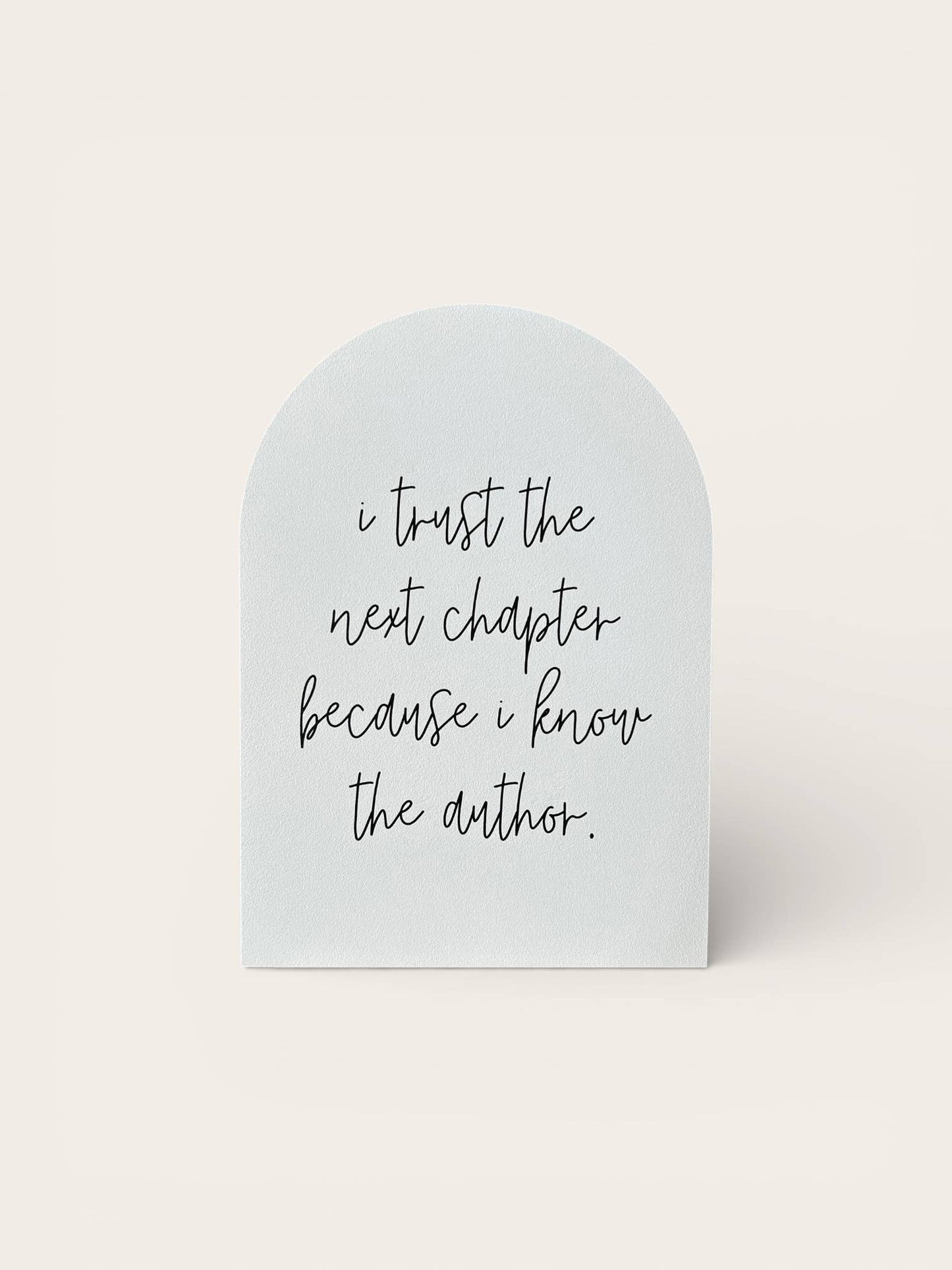 I Trust The Next Chapter, Wood Arch